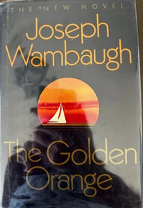 Joseph Wambaugh  The Golden Orange First Edition signed. - Picture 1 of 7