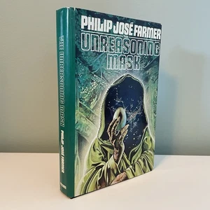 The Unreasoning Mask by Philip José Farmer (1981 Hardcover DJ 1st/1st VG+/VG) - Imagen 1 de 9