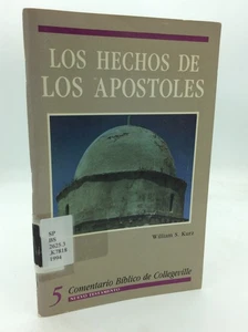 LOS HECHOS DE LOS APOSTOLES - William S. Kurz - 1994 - Spanish Biblical - Imagen 1 de 5