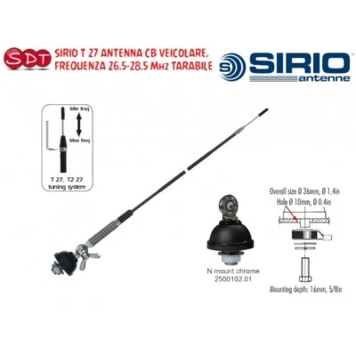 SIRIO T 27 ANTENNA CB VEICOLARE, FREQUENZA 26.5-28.5 Mhz TARABILE - Immagine 1 di 4