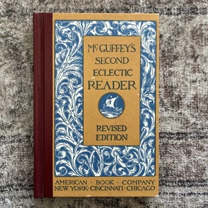 McGuffeys Second Eclectic Reader 1920 Revised Edition Hardcover Illustrated Book - Bild 1 von 8