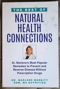 Dr. Marlene Merritt THE BEST OF NATURAL HEALTH CONNECTIONS 2022 Paperback Unread - Picture 1 of 4