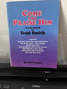 Tedd Smith piano solo book "Come and Praise Him" 1992 - Picture 1 of 3