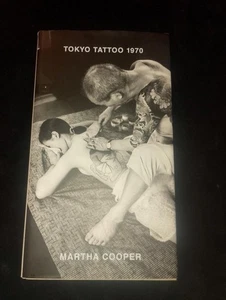 TOKYO TATTOO 1970 by Martha Cooper 1st edition 2011 HARDBACK photobook SCARCE - Bild 1 von 14