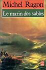 3877807 - Le marin des sables - Michel Ragon
