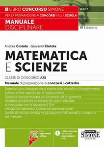 Matematica e scienze. Classe di concorso A28. Manuale di preparazione ai c... - Foto 1 di 1