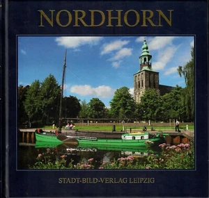 Nordhorn,Bilder von Werner Westdörp,Texte von Steffen Burkert,2012 - Bild 1 von 1