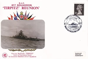 RAF 617 Squadron Tirpitz Reunion. Picture Cachet of Tirpitz Sinking. - Picture 1 of 2