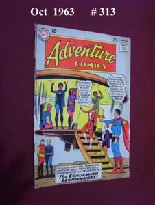 ADVENTURE COMICS #313   Silver Age  Oct 1963 DC Comics Superboy / Legion Heroes - Picture 1 of 7