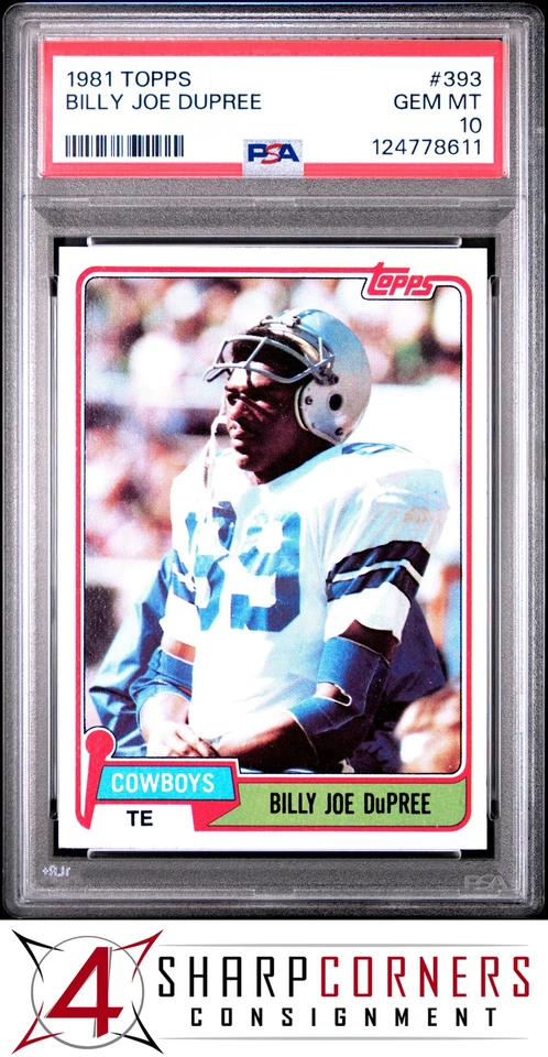1981 TOPPS #393 BILLY JOE DUPREE COWBOYS PSA 10 - Image 1 of 3