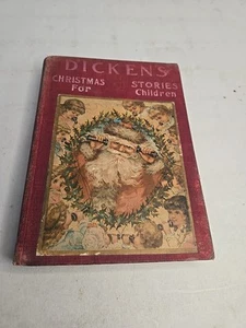 Dickens Weihnachtsgeschichten für Kinder von 1907 Antikes Buchlied - Bild 1 von 17