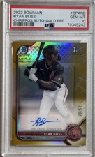 2022 Bowman Ryan Bliss 1st Chrome True Gold Refractor /50 On Card Auto PSA 10