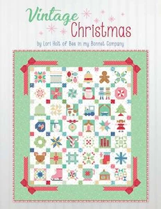 Vintage Christmas Quilt Pattern Book by Lori Holt for It's Sew Emma - Foto 1 di 1