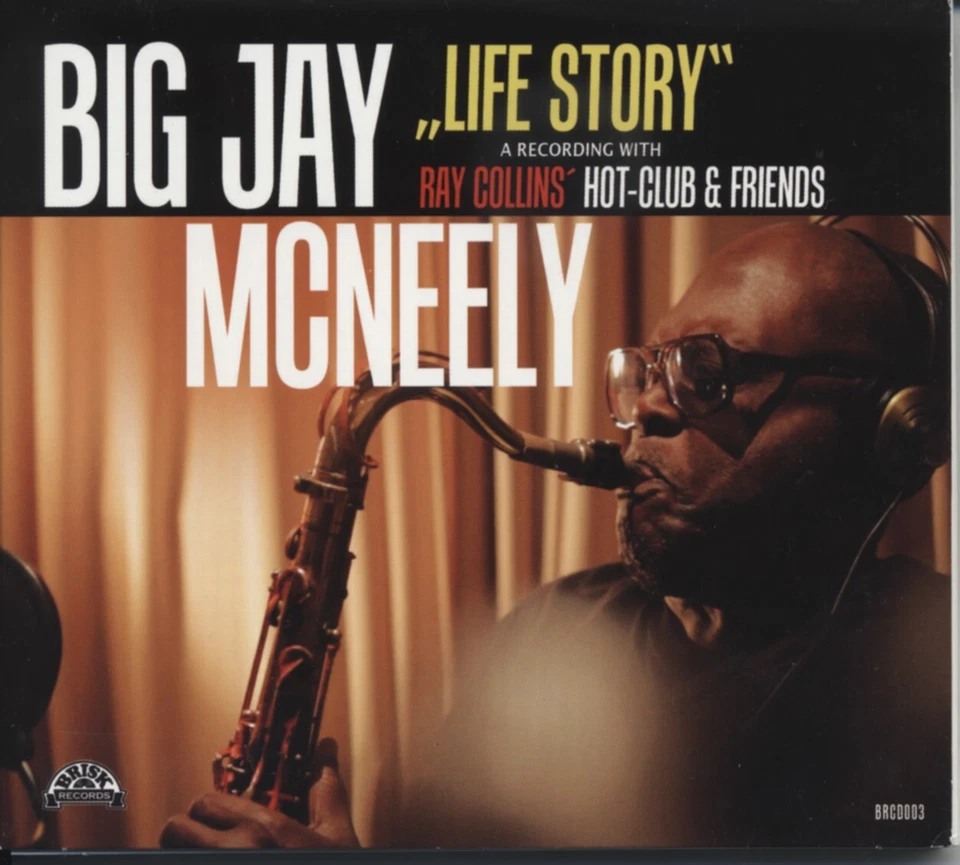 Big Jay McNeely - Life Story - with Ray Collin's Hot-Club (CD) - Retro R&B / ... - Image 1 of 1