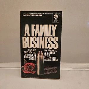 A FAMILY BUSINESS - ORGANIZED CRIME by Francis Ianni, Mafia Mob, RARE PB 1973 - Imagen 1 de 24