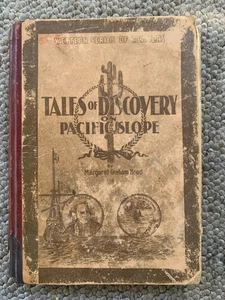 OOAK - Tales of Discovery on Pacific Slope by Margaret Graham Hood, 1900 edition - Imagen 1 de 12