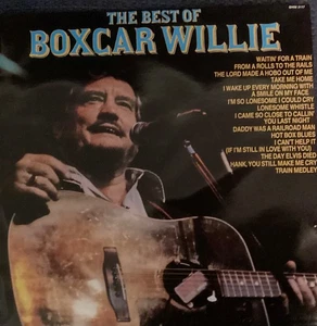 The Best Of Boxcar Willie 1982 UK vinyl LP The Day Elvis Died Train medley - Picture 1 of 4