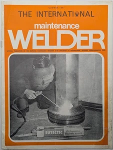 Scarce Maintenance Welder Magazine; Summer 1967, Eutectic, Microflo Welding - Picture 1 of 5