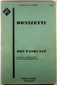 PARTITURA VOCAL KALMUS OPERA © 1969 Donizetti DON PASQUALE (Inglés) Libro de bolsillo comercial - Imagen 1 de 5