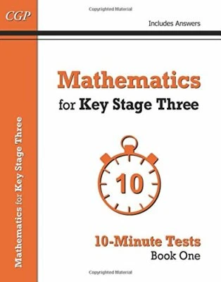 Mathematics for KS3: 10-Minute Tests - Book 1 (including Answers... by CGP Books - Image 1 of 2