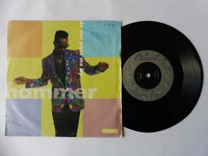 M.C. HAMMER - DO NOT PASS ME BY - 7" VINYL SINGLE VG+ - SEE DESCRIPTION. - Picture 1 of 1