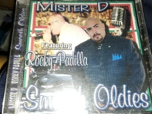 MISTER D & ROCKY PADILLA - Smooth Oldies - CD - NEW RARE CHICANO RAP - Picture 1 of 2