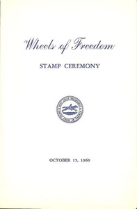 #1162-C1 First Day Ceremony Program 4c Wheels of Freedom Stamp w/FDC - Bild 1 von 2
