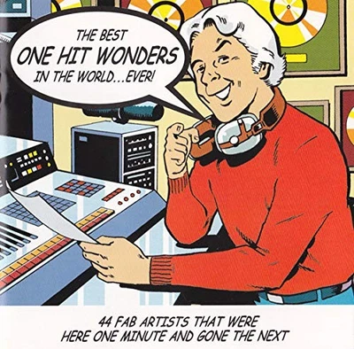 The Best One Hit Wonders In The World... Ever! - Various Artists CD 38VG The - Bild 1 von 2