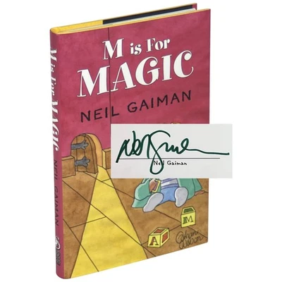 Neil Gaiman, Gahan Wilson / M is for Magic Signed 2007 - Image 1 of 3