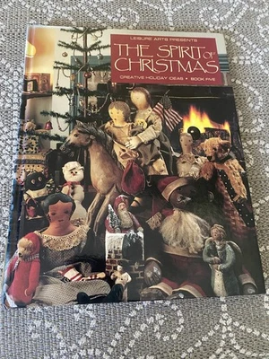 Leisure Arts The Spirit Of Christmas Crafts, Baking,HC Book Vintage Book 5 - Image 1 of 2