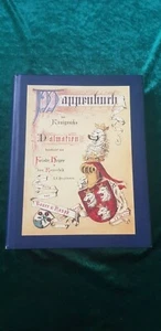 Der Adel des Konigreichs Dalmatien WAPPENBUCH CROATIA nobility book heraldic - Imagen 1 de 8