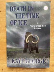TOD IN DER ZEIT DES EISES (EIN GEHEIMNIS DES VOLKES DES WINDES) von Kaye George TOP - Bild 1 von 5