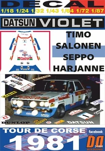 DECAL DATSUN VIOLET 160J T.SALONEN TOUR DE CORSE 1981 DnF (08) - Picture 1 of 1