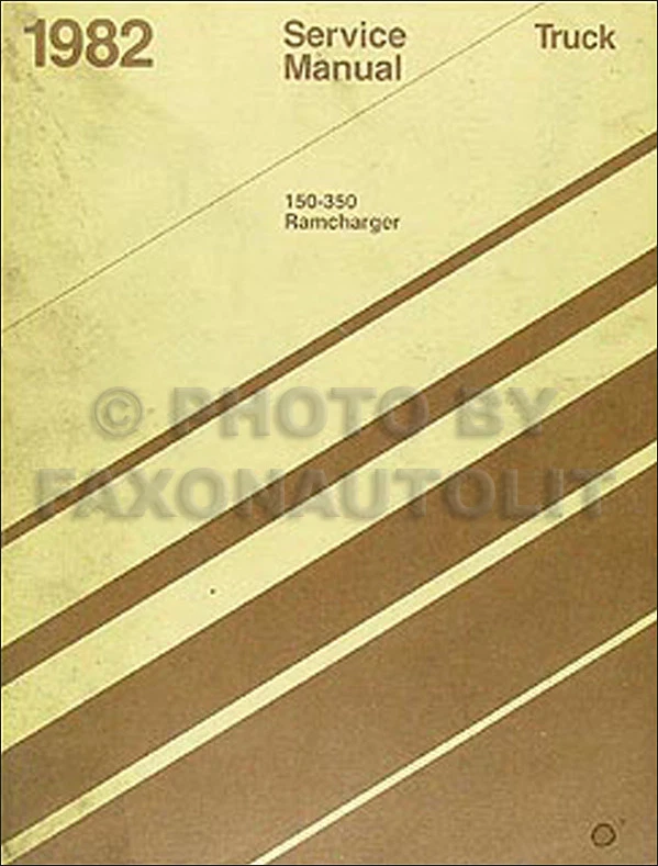 Manuale Di Officina Pickup Dodge 1982 D150 D250 D350 W150 W250 W350 Ramcharger - Immagine 1 di 2