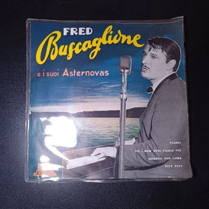 [T284] FRED BUSCAGLIONE E I SUOI ASTERNOVAS - 45 RPM  - Picture 1 of 2
