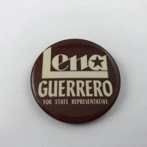 LENA GUERRERO PER RAPPRESENTANTE DELLO STATO Vintage Pubblicità Promo Pulsante Pinback - Foto 1 di 2