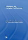 Technology and Innovation for Marketing by Pantano, Bassano, Priporas New..