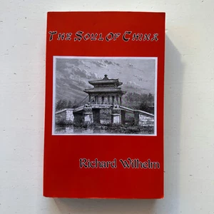 The Soul of China by Richard Wilhelm - Picture 1 of 2