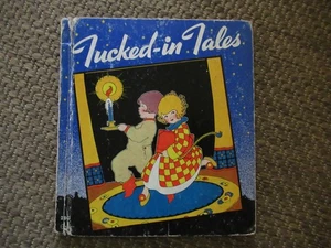 1939 Tucked In Tales by Patten Beard Kids Book FREE SHIPPING - Picture 1 of 5