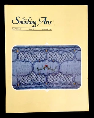 The SMOCKING ARTS Magazine - Vol VI - No. 5 Issue #23 - SUMMER 1985 - Image 1 of 2
