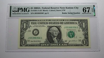 $1 2003 Radar Serial Number Federal Reserve Currency Bank Note Bill PMG UNC67EPQ - Image 1 of 3