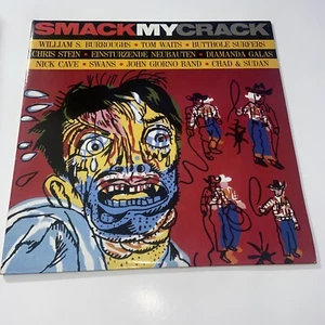 Nick Cave Tom Waits Chris SteinVarious - Smack My Crack / Ex/ LP, Comp, Gat - Picture 1 of 7