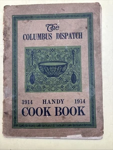 Antique Booklet The Columbus Dispatch 1914 Handy Cookbook  - Picture 1 of 3