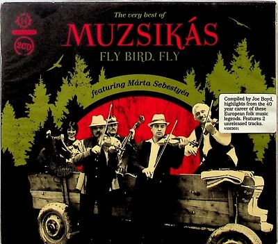 MUZSIKAS- Fly Bird, Fly The Very Best Of Muzsikás 2-CD (NEW* 2011) Folk Népzene - Image 1 of 2