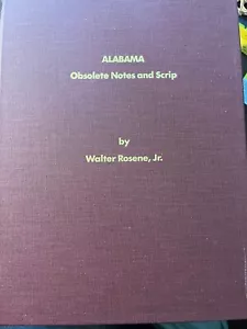 ALABAMA - Obsolete Notes and Scrip - Walter Rosene, Jr 1984 - Picture 1 of 2