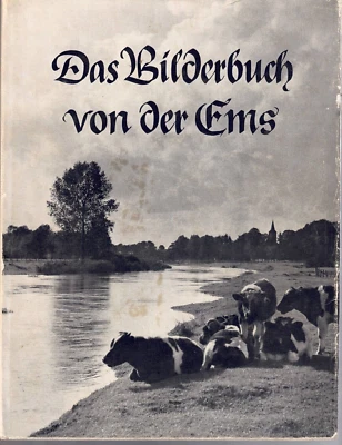 Das Bilderbuch von der Ems-Picture Book From The Ems-HB/JKT-1956-In German - Image 1 of 3