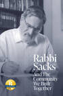Rabbi Sacks And The Community We Built Together - Paperback - Good