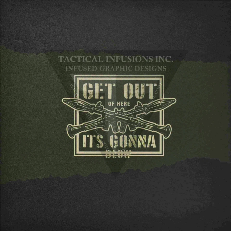 Kydex Infused Get out of here its going to Blow 11 7/8" x 7 7/8"   Foto 1 de 1