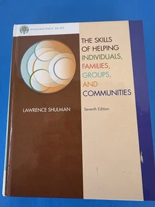 Skills Of Helping Individuals Families Groups And Communities - Lawrence Shulman - Picture 1 of 24