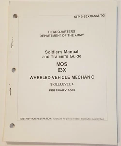 STP 9-63X40-SM-TG MOS 63X Wheeled Vehicle Mechanic, Skill Level 4, Feb 2005 - Picture 1 of 4